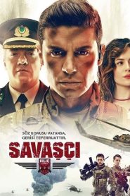 Savaşçı/ Razboinicul (2017)